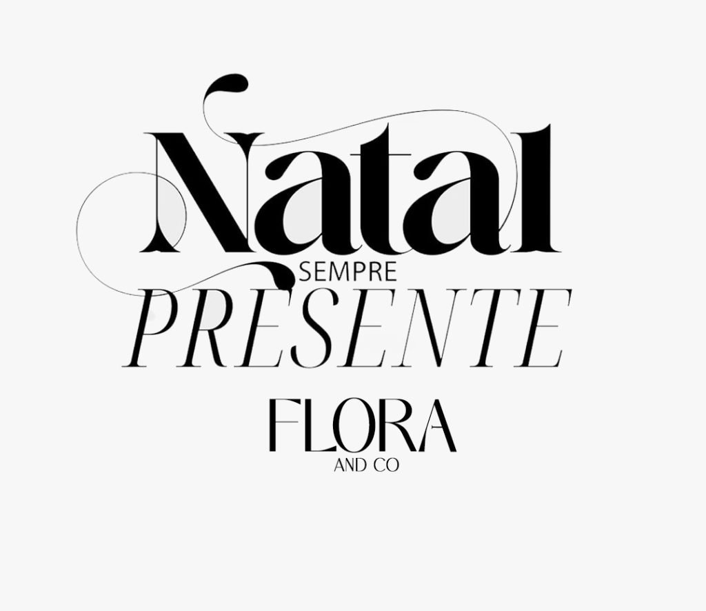 natal sempre  presente flora